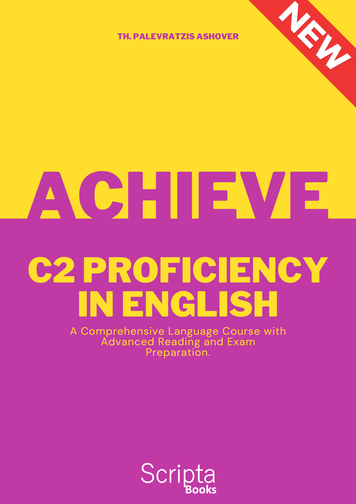 Coursebook for C2 in English - Achieve C2 Proficiency in English